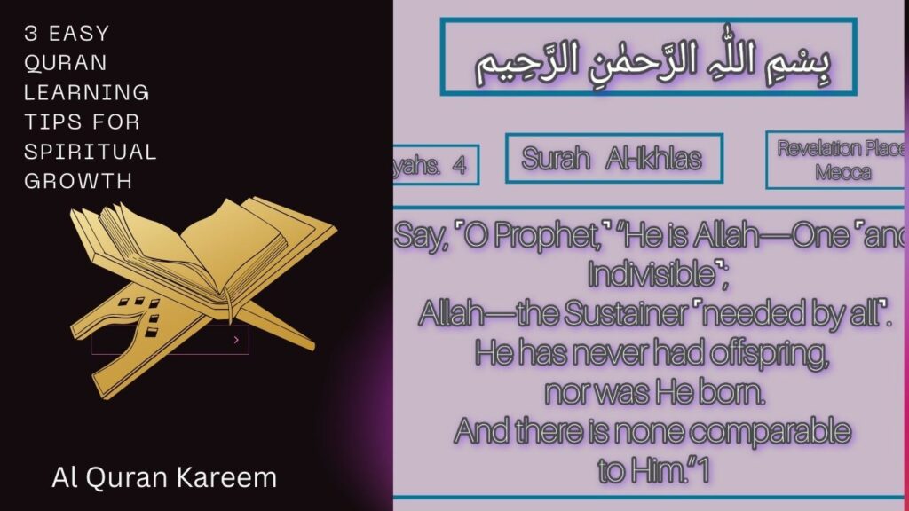 3 Easy Quran Learning Tips for Spiritual Growth